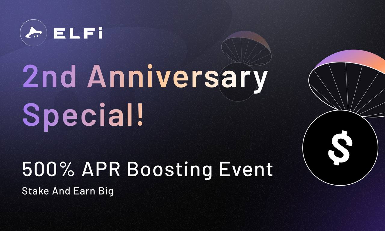 ELFi Protocol Marks 2-Year Milestone with $1.6B in Volume and Launches 500% APR Liquidity Event